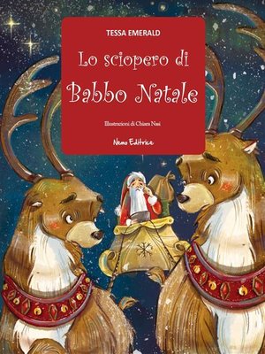 cover image of Lo sciopero di Babbo Natale. Favola natalizia illustrata